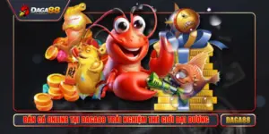 ban ca online tai daga88 trai nghiem the gioi dai duong
